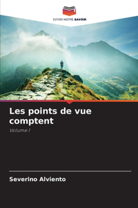 Les points de vue comptent