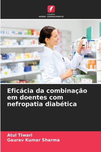 Eficácia da combinação em doentes com nefropatia diabética