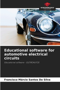 Educational software for automotive electrical circuits