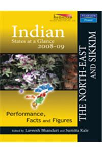 Indian States At A Glance 2008-09: Performance, Facts And Figures - North-East And Sikkim