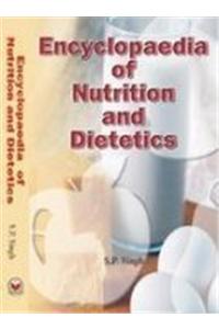 Encyclopaedia of Nutrition and Dietetics