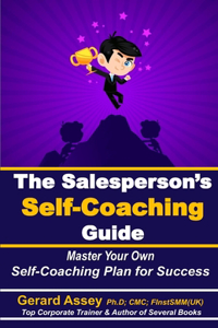 The Salesperson's Self-Coaching Guide