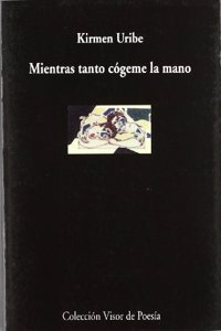 Mientras tanto dame la mano