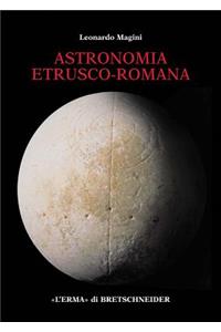 Astronomia Etrusco-Romana