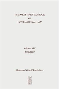 Palestine Yearbook of International Law, Volume 14 (2006-2007)