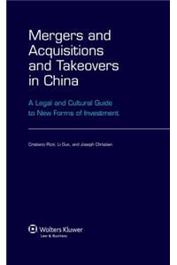 Mergers and Acquisitions and Takeovers in China