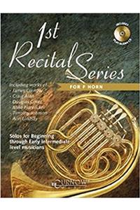 1ST RECITAL SERIES FOR F HORN