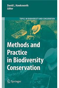 Methods and Practice in Biodiversity Conservation