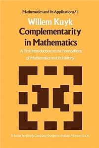 Complementarity in Mathematics