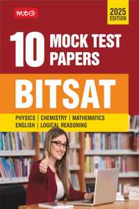 MTG BITSAT 10 Mock Tests Papers For 2025 Exam | BITSAT Model Test & Practice Papers Book with Solutions - Physics Chemistry Mathematics English & Logical Reasoning