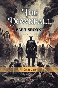 The Downfall PART SECOND (Edition2024)