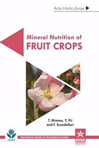 Mineral Nutrition Of Fruit Crops (Acta Horticulturae 1217)