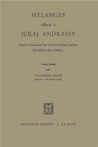 Mélanges Offerts À Juraj Andrassy
