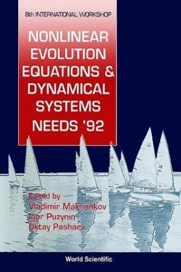 Nonlinear Evolution Equations and Dynamical Systems - Proceedings of the 8th International Workshop (Needs '92)