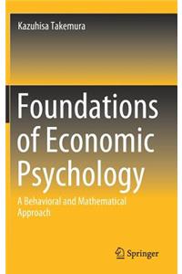 Foundations of Economic Psychology
