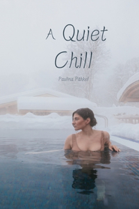 A Quiet Chill
