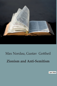 Zionism and Anti-Semitism