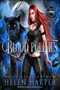 Blood Politics Lib/E