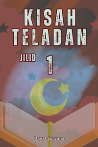 Kisah Teladan Jilid 1