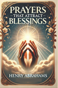 Prayers That Attract Blessings