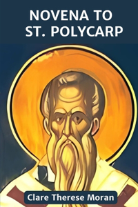 Novena to St. Polycarp