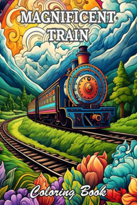 Magnificent Train Coloring Book