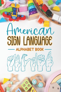 American Sign Language Alphabet Book