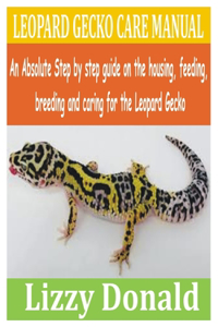 Leopard Gecko Care Manual
