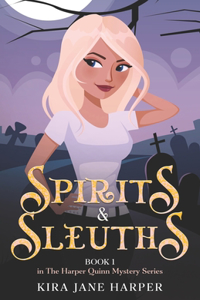 Spirits & Sleuths