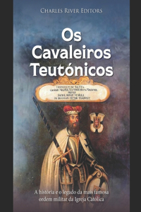 Os Cavaleiros Teutónicos