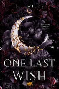 One Last Wish