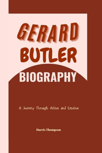 Gerard Butler Biography