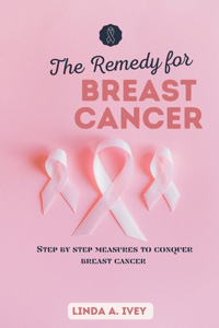 remedy for breast cancer