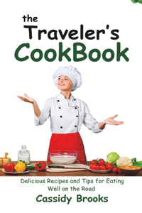 The Traveler's Cookbook