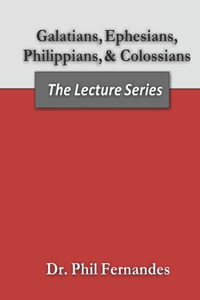 Galatians, Ephesians, Philippians, Colossians