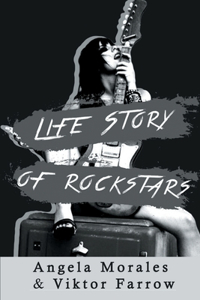 Life Story Of Rockstars