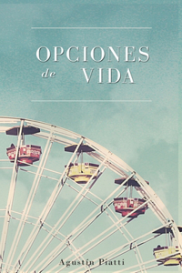 Opciones de vida