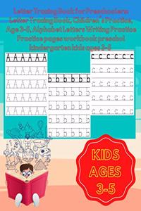 Letter Tracing Book for Preschoolers