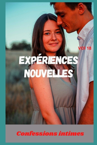 Expériences nouvelles (vol 18)