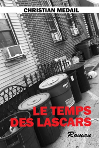 Le Temps Des Lascars