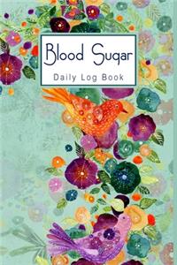 Blood Sugar Daily Log Book