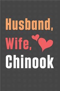Husband, Wife, Chinook