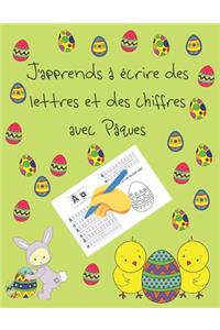 J'apprends à écrire des lettres et des chiffres avec Pâques
