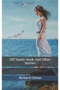 Off Sandy Hook And Other Stories
