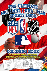 The Ultimate NFL / NHL / NBA / MLB Sports Logo Coloring Book