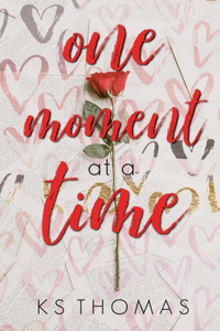 One Moment at a Time