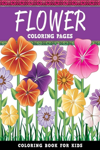 Flower Coloring Pages Coloring Book For Kids