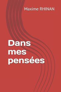 dans mes pensées