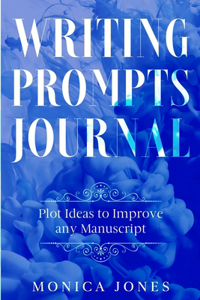 Writing Prompts Journal