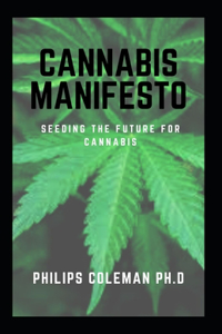 Cannabis Manifesto